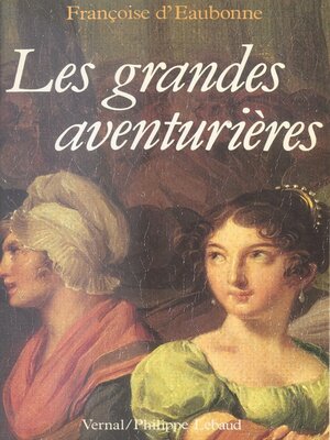 cover image of Les Grandes Aventurières